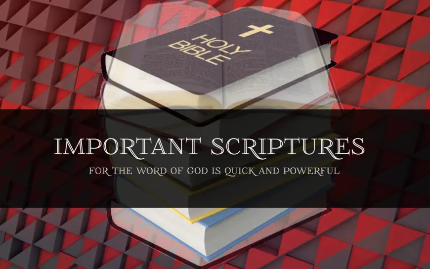 Important scriptures